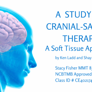 Cranial-Sacral Therapy: Soft Tissue Approach West Fork, Ar. Nov 20 - 22, 2026